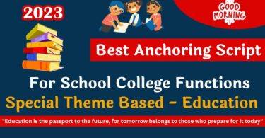 Best School Assembly Anchoring Script for Theme Based in English 2023