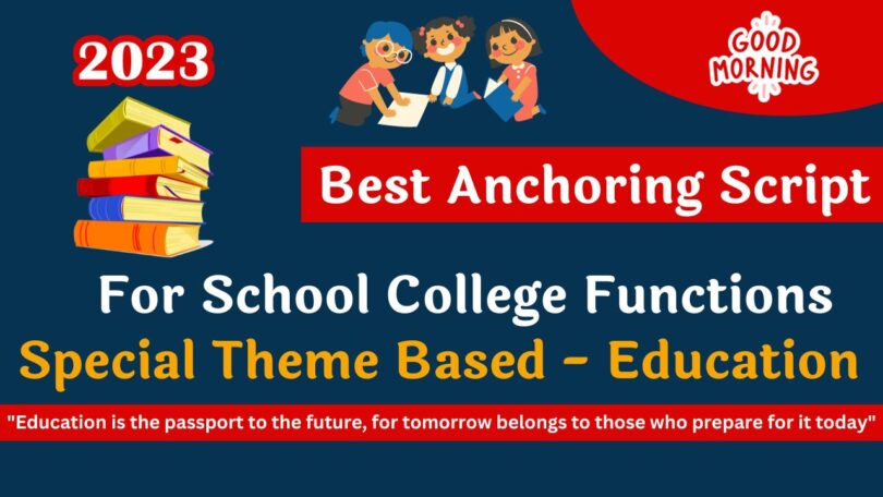 Best School Assembly Anchoring Script for Theme Based in English 2023