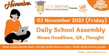 Daily School Assembly Today News Headlines for 03 November 2023
