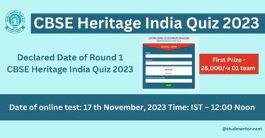 Declared Date of Round 1- CBSE Heritage India Quiz 2023