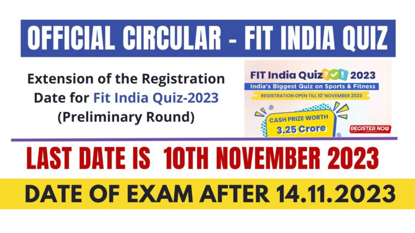 Extension of the Registration Date for Fit India Quiz-2023 (Preliminary Round)