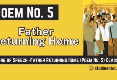 Figure of Speech -Father Returning Home (Poem No. 5) Class 12