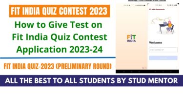 How to Give Test on Fit India Quiz Contest Application 2023-24