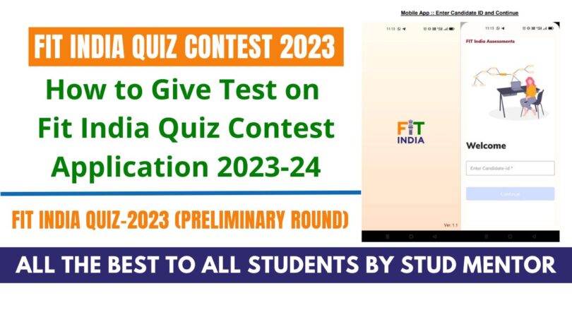 How to Give Test on Fit India Quiz Contest Application 2023-24