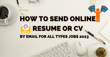 How to Send Online Resume or CV by Email for All Jobs 2023
