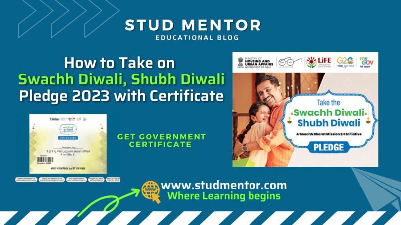 How to Take on Swachh Diwali, Shubh Diwali Pledge 2023 with Certificate