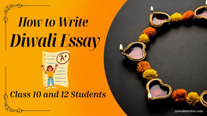 How to Write Diwali Essay for Class 10 and 12 Students 2023