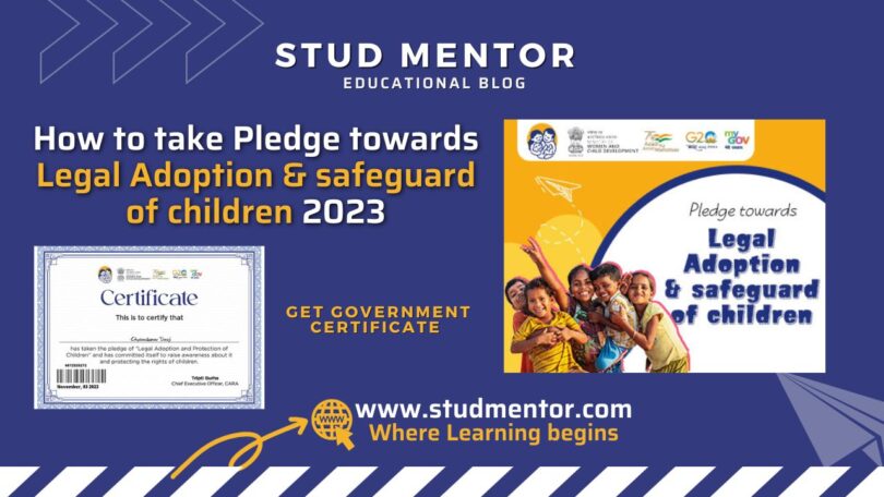 How to take Pledge towards Legal Adoption & safeguard of children 2023