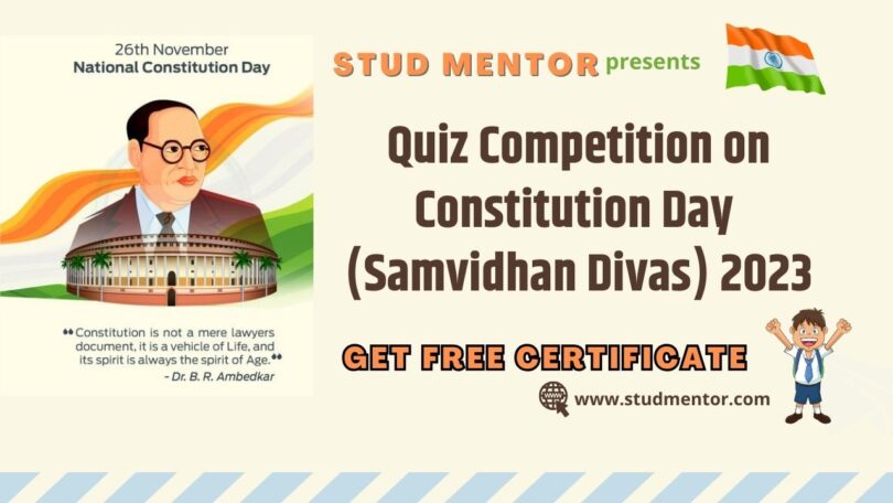 Quiz Competition on Constitution Day (Samvidhan Divas) 2023 with Certificate