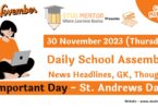 School Assembly Today News Headlines for 30 November 2023