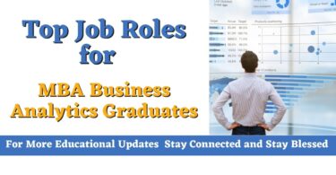 Top Job Roles for MBA Business Analytics Graduates in 2023