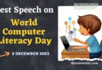 Best Speech on World Computer Literacy Day - 2 December 2023