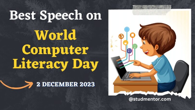 Best Speech on World Computer Literacy Day - 2 December 2023