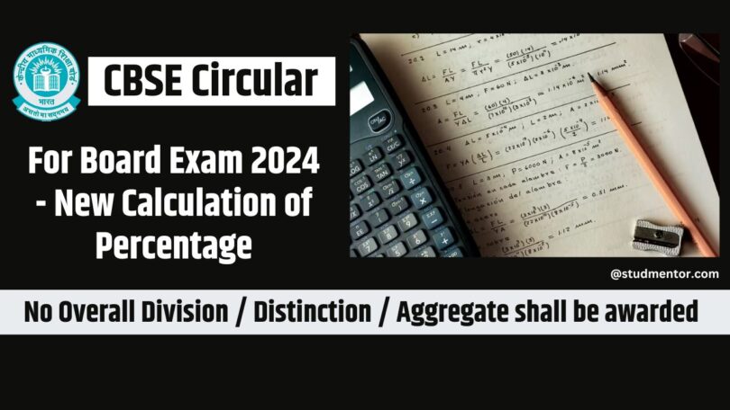 CBSE Circular - For Board Exam 2024 - New Calculation of Percentage