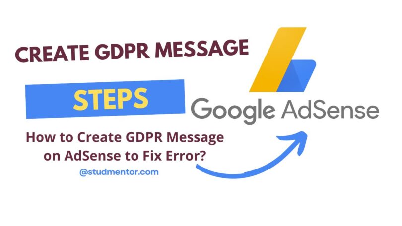 Create GDPR Message How to Create GDPR Message on AdSense to Fix Error