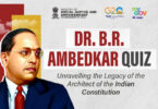 Dr. B.R. Ambedkar Quiz - 06 December 2023 with Certificate