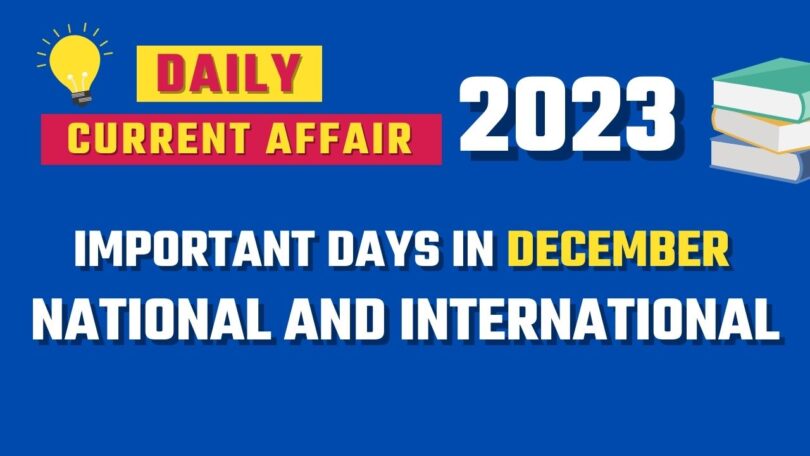 Important Days in December Month 2023 - National and International Dates List