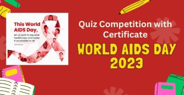 Quiz Competition on World Aids Day with Certificate 2023