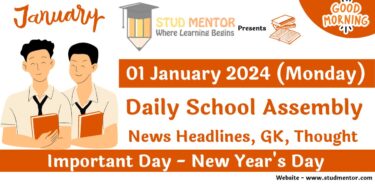 School Assembly Today News Headlines for 01 January 2024