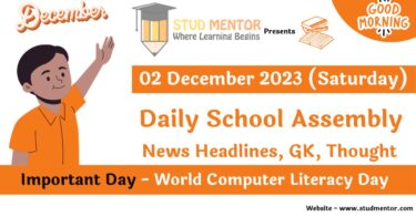 School Assembly Today News Headlines for 02 December 2023