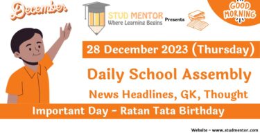School Assembly Today News Headlines for 28 December 2023