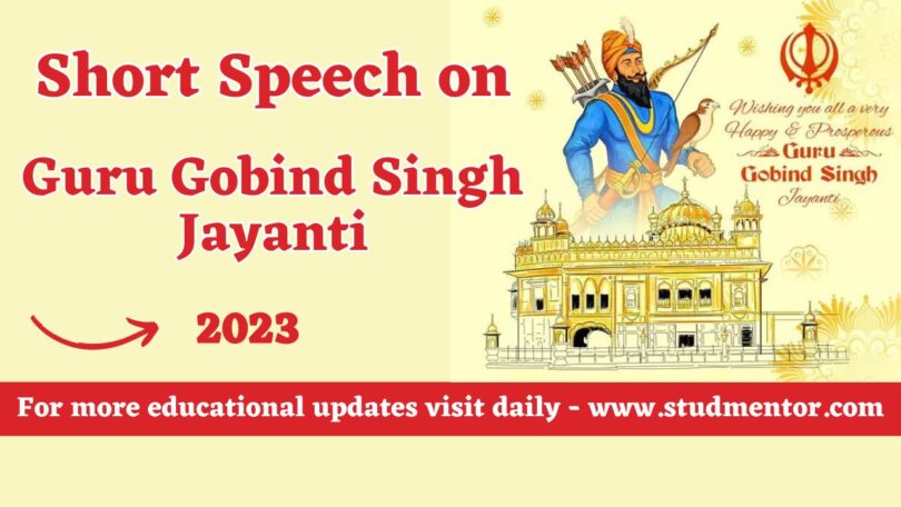 Short Speech on Guru Gobind Singh Jayanti - 2023