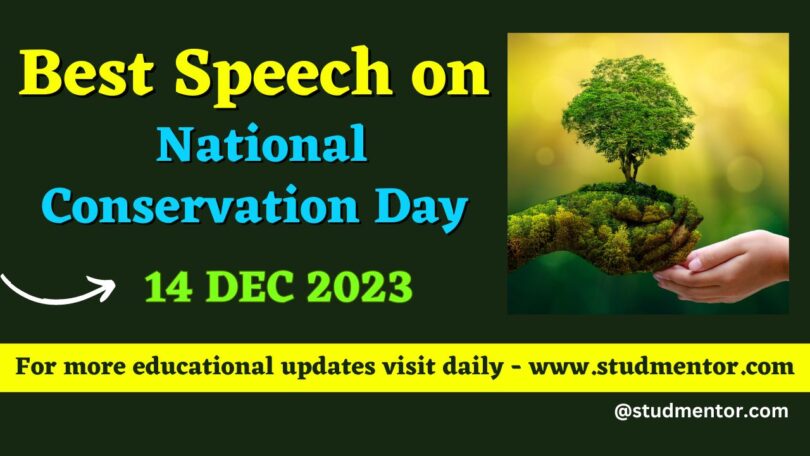 Speech Essay on National Conservation Day - 14 December 2023