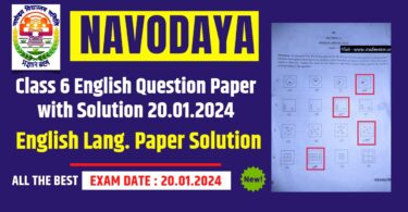 Download Navodaya Class 6 English Paper with Solution Answer Key (20.01.2024)