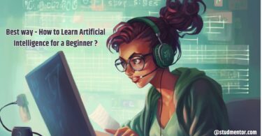 Best way How to Learn Artificial Intelligence for a Beginner 2024