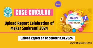 CBSE Circular - Upload Report Celebration of Makar Sankranti 2024