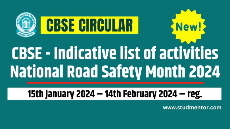 CBSE - Indicative list of activities National Road Safety Month 2024