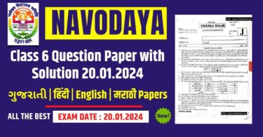Download Navodaya Class 6 Paper with Solution Answer Key (20.01.2024)