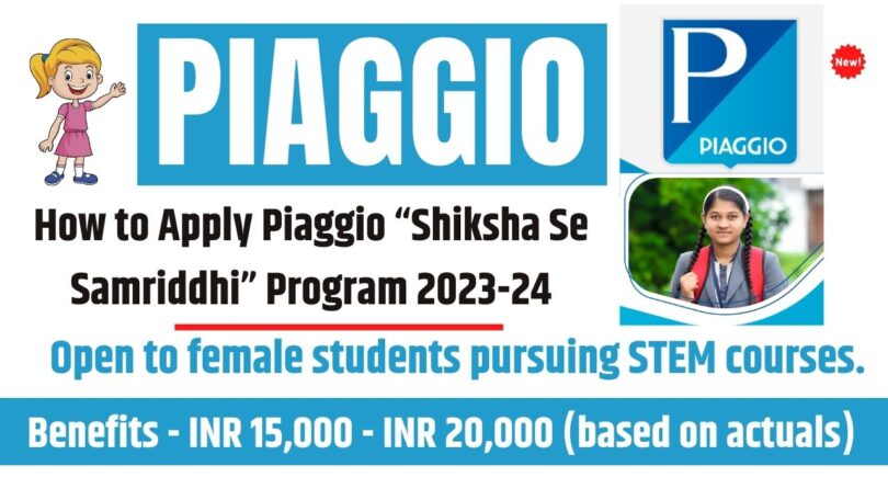 How to Apply Piaggio “Shiksha Se Samriddhi” Program 2023-24