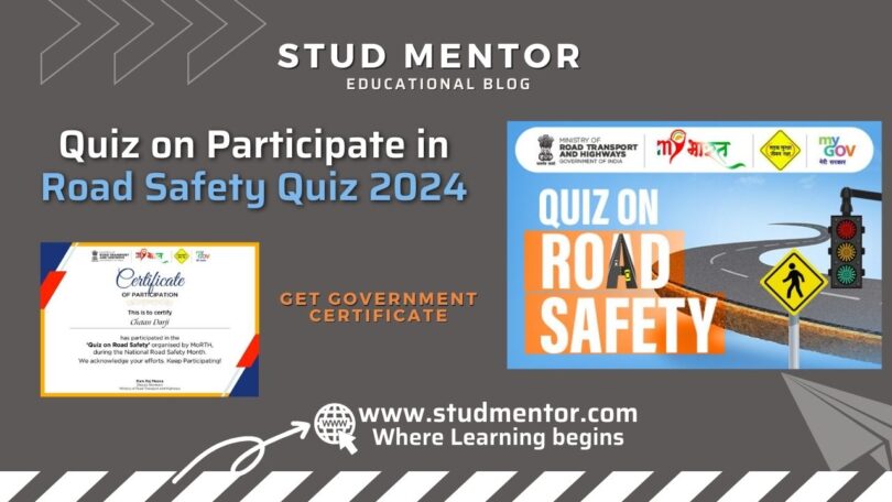 Quiz on Participate in Road Safety Quiz 2024 - Get Free Certificate