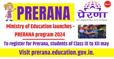 Registration Link Portal of Ministry of Education launches - PRERANA program 2024