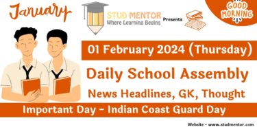 School Assembly Today News Headlines for 01 February 2024