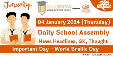 School Assembly Today News Headlines for 04 January 2024