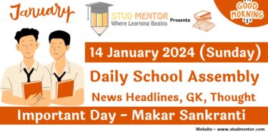 School Assembly Today News Headlines for 14 January 2024