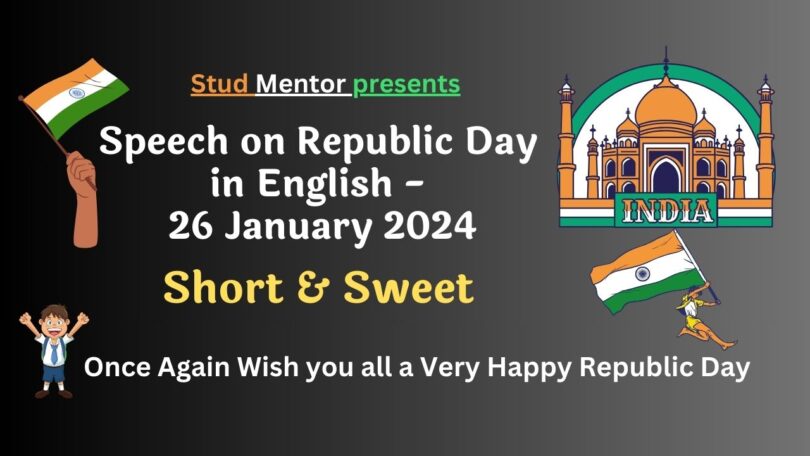 Short Speech on Republic Day in English - 26 January 2024