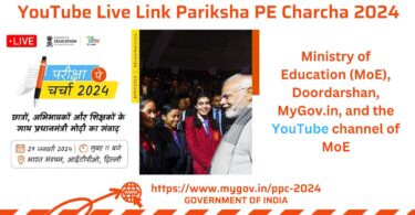 YouTube Live Link of Live Broadcast of Pariksha Pe Charcha 2024 on January 29, 2024