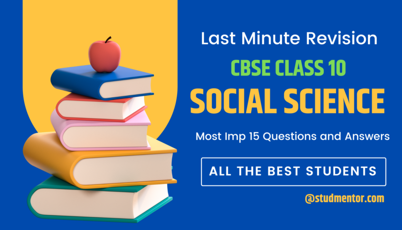 Last Minute Revision Notes CBSE Class 10 Social Science 2024