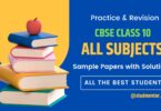 Latest Sample Paper for Class 10 All Subjects 2023-24