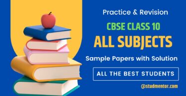 Latest Sample Paper for Class 10 All Subjects 2023-24