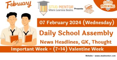 School Assembly Today News Headlines for 07 February 2024