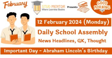 School Assembly Today News Headlines for 12 February 2024