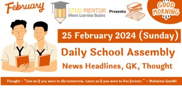 School Assembly Today News Headlines for 25 February 2024