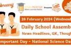School Assembly Today News Headlines for 28 February 2024