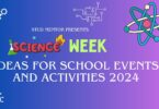 Science Week - Ideas for School Events and Activities 2024