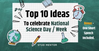 Top 10 Ideas to celebrate National Science Day or Science Week 2024