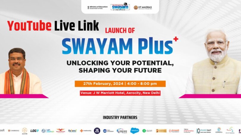YouTube Live Link of Launch of Swayam Plus - 27 February 2024